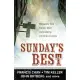 Sunday’s Best: Messages from Today’s MostOutstanding Christian Leaders
