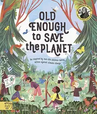 在飛比找誠品線上優惠-Old Enough to Save the Planet