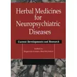HERBAL MEDICINES FOR NEUROPSYCHIATRIC DISEASES: CURRENT DEVELOPMENTS AND RESEARCH