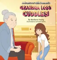 在飛比找博客來優惠-Grandma Lost Cuddles!: Adventu