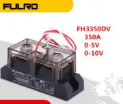 FULRD FH3350DV 0-5V 0-10V 350A Industrial Solid State Relay Voltage Regulator