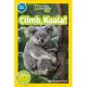 National Geographic Readers: Climb, Koala!