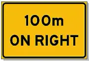 100m ON RIGHT Class 1 Reflective Aluminium Sign 800mm x 500mm