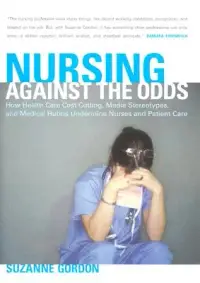 在飛比找博客來優惠-Nursing Against The Odds: How 