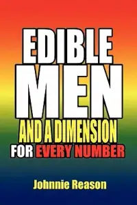 在飛比找博客來優惠-Edible Men and a Dimension for