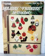 Holiday Fridgies Crochet Designs Halloween Christmas Easter Thanksgiving Leaflet