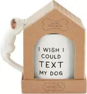 Mud Pie Mudpie "I Wish I Could Text My Dog" 12 oz Mug w Dog Handle In Box NEW