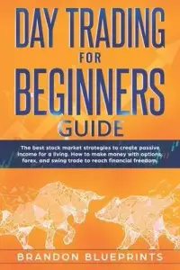 在飛比找博客來優惠-Day Trading for Beginners Guid