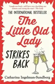 NEW BOOK The Little Old Lady Strikes Back by Catharina Ingelman-Sundberg (2024)