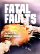 Fatal Faults ─ The Story of the Challenger Explosion