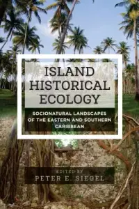 在飛比找博客來優惠-Island Historical Ecology: Soc