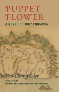 在飛比找誠品線上優惠-Puppet Flower: A Novel of 1867