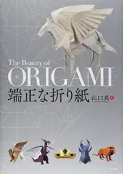 The Beauty of ORIGAMI Book Makoto Yamaguchi Folding Paper Craft 268 pages F/S