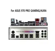 Backplate For ASUS 970 PRO GAMING/AURA Motherboard IO Shield plate i/o O Shield