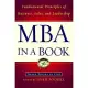 MBA in a Book: Fundamental Principles of Business, Sales, and Leadership