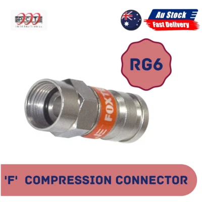'F' RG6 FOXTEL APPROVED COMPRESSION CONNECTOR PCT