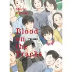 BLOOD ON THE TRACKS, VOLUME 6