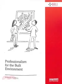 在飛比找三民網路書店優惠-Professionalism for the Built 