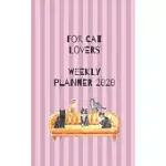FOR CAT LOVERS WEEKLY PLANNER 2020: A SMALL PLANNER
