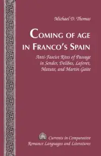 在飛比找博客來優惠-Coming of Age in Franco’s Spai