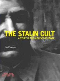 在飛比找三民網路書店優惠-The Stalin Cult ─ A Study in T