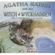 Agatha Raisin and the Witch of Wyckhadden: Library Edition