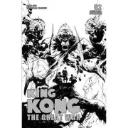 Kong Great War #2 Dynamite Comics Cover D Jae Lee b&w 1:10 Variant