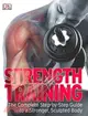 Strength Training ─ The Complete Step-by-step Guide to a Stronger, Sculpted Body