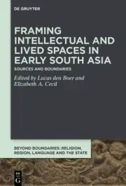 Confrontations in Context : Intellectual and Lived Spaces Across South Asia a...