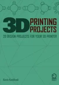 在飛比找博客來優惠-3D Printing Projects. 20 desig