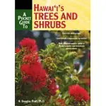 A POCKET GUIDE TO HAWAII’S TREES AND SHRUBS
