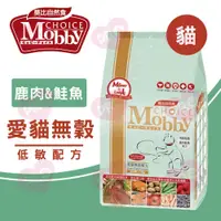 在飛比找蝦皮購物優惠-▼PRO▲莫比 Mobby 鹿肉+鮭魚 無榖貓糧 3kg /