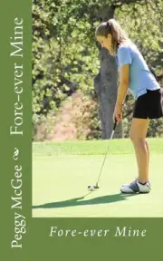 Fore-ever Mine by Peggy McGee (English) Paperback Book