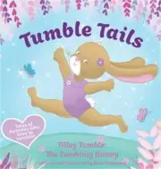 Tumble Tails: Tilley Tumble (Hardback or Cased Book)