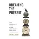 Dreaming of the Present: Time, Aesthetics, and the Black Cooperative Movement