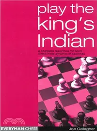 在飛比找三民網路書店優惠-Play the King's Indian: A Comp