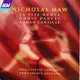ASV DCA999 尼古拉斯·莫 幽靈之舞 Nicholas Maw Ghost Dances La Vita Nuova Roman Canticle (1CD)