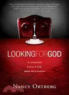 在飛比找三民網路書店優惠-Looking for God: An Unexpected