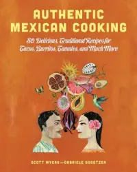 在飛比找博客來優惠-Authentic Mexican Cooking: 80 