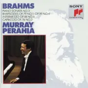 Brahms: Piano Sonata No. 3, Rhapsodies, Intermezzo, Capriccio, Murray Perahia, N
