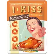 Nostalgic Art 15x20cm Small Wall Hanging Metal Sign I Kiss Better Than I Cook