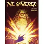 THE GATHERER