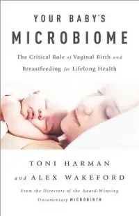 在飛比找博客來優惠-Your Baby’s Microbiome: The Cr