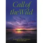 CALL OF THE WILD: A CELEBRATION OF BRITISH LANDSCAPES