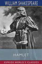 Hamlet (Esprios Classics) by William Shakespeare (English) Paperback Book
