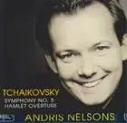 Andris Nelsons Tchaikovsky: Symphony No. 5/Hamlet Overture (CD) Album