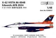 FAB FD48037 1/48 X-62 VISTA 86-0048 Edwards AFB 2024
