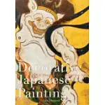 DECORATIVE JAPANESE PAINTING: : THE RINPA AESTHETIC IN JAPANESE ART