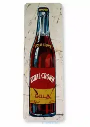 RC ROYAL CROWN 6x18 TIN SIGN THE FRESHER REFRESHER TAKE HOME A CARTON SODA