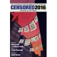 Censored 2016: The Top Censored Stories and Media Analysis of 2014-15